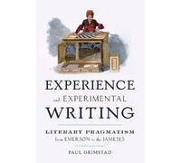 Paul Grimstad Experience and Experimental Writing (Tapa blanda)