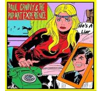 Paul Groovy & The Pop Art Experience - He's a Liar/You're Gonna Miss Me [Import Belge]
