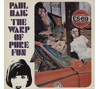 Paul Haig - The Warp Of Pure Fun
