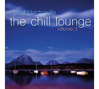 Paul Hardcastle - Chill Lounge 3