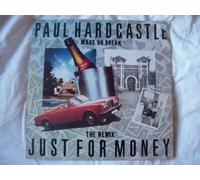 Paul Hardcastle - PAUL HARDCASTLE Just For Money Remix 12"