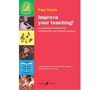 Paul Harris: Improve Your Teaching!