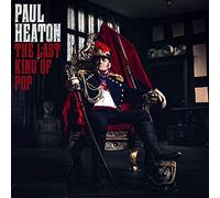 Paul Heaton - The Last King Of Pop