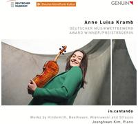 Kim Kramb – In:cantado. Obras para violín de Hindemith, Beethoven, Wieniawski y Strauss