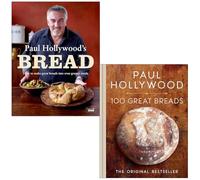 Paul Hollywood 2 Books Collection Set (100 Great Breads: The Original Bestseller, Paul Hollywood's Bread)