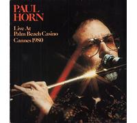 Paul Horn - Live At Palm Beach Casino - Cannes 1980