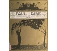 Paul Iribe Précurseur De Lart Déco 1883-1935 (ebook)