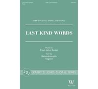 Paul John Rudoi-Last Kind Words-Soloists, TTBB y Partitura coral de percusión