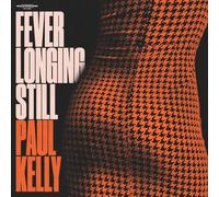 Paul Kelly Fever Longing Still (Vinyl) 12" Album (Importación USA)