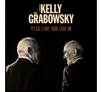 Paul Kelly & Paul Grabow - Please Leave Your Light On