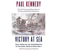Paul Kennedy Victory at Sea (Tapa blanda) (Importación USA)