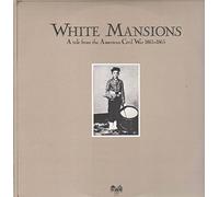 Paul Kennerley - White Mansions A Tale From The American Civil War 1861-1865