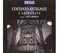 Paul Kenyon - L'Antegnata Works for Organ