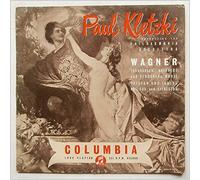 Paul Kletzki Conducting The Philharmonia Orchestra , Richard Wagner - Paul Kletzki Conducting The Philharmonia Orchestra , Richard Wagner - "Tannhuser" Overture And Venusberg Music / "Tristan Und Isolde" Prelude And Liebestod - Columbia - 33CX 1129