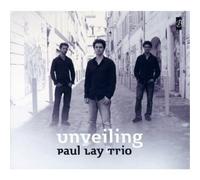 Paul Lay Unveiling (CD)