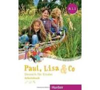 paul lisa & co.: arbeitsbuch a1.1