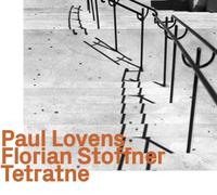 Paul Lovens - Tetratne W/ Florian Stoffner