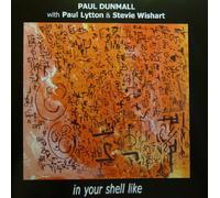 Paul Lytton - In Your Shell Like (2003)