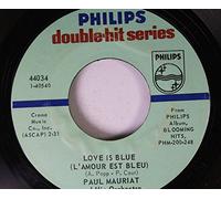 Paul Mauriat and His Orchestra - Love Is Blue (L'Amour Est Bleu) / Black Is Black - Paul Mauriat And His Orchestra 7" 45