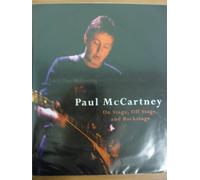 Paul McCartney, Each one believing: On Stage, Off Stage, and Bakstage