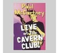 Paul Mccartney - Live at the Cavern Club! [Alemania] [DVD]
