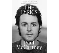 Paul McCartney The Lyrics (Tapa blanda)