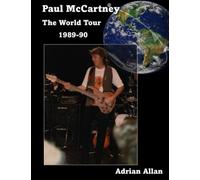 Paul McCartney The World Tour 1989-90
