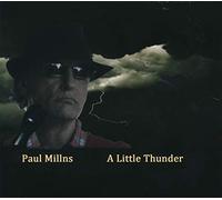 Paul Millns - A Little Thunder