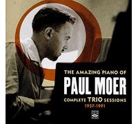 Paul Moer Trio - The Amazing Piano of Paul Moer: Complete Trio Sessions 1957-1991 (3 LP on 2 CD) + Bonus Track