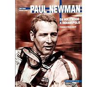 Paul Newman. Da Hollywood a Indianapolis
