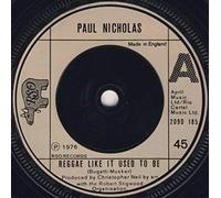 Paul Nicholas - REGGAE LIKE IT USED TO BE / LAMP LIGHTER