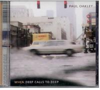 Paul Oakley - When Deep Calls to Deep