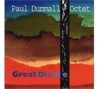 Paul Octet Dunmall - Great Divide