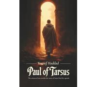 Paul of Tarsus: The citizen of two worlds the story of Saint Paul the apostle