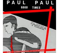 Paul Paul – Good Times – Vinilo (Importación USA)