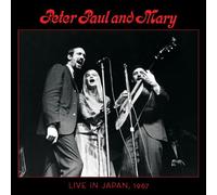 Paul Peter & Mary - Peter Paul & Mary Live in Japan 1967