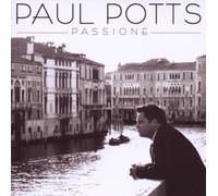 Paul Potts - Passione inkl. der Hitsingle "Dein Ist Mein Ganzes Herz"