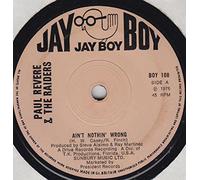 Paul Revere And The Raiders - Ain't Nothin' Wrong / You're Really Sayin' Something