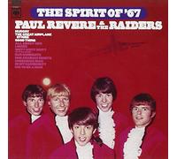 Revere, Paul & The Raiders - The Spirit Of 67 - Expanded Edition