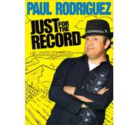 Paul Rodriguez: Just for the Record (DVD) Paul Rodriguez (Importación USA)