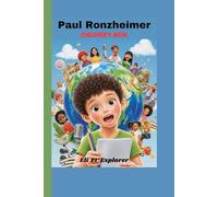 Paul Ronzheimer Children's Book: How questions, courage, and kindness can change the world