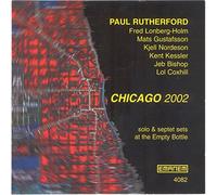 Paul Rutherford - Chicago 2002