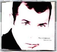 Paul Rutherford - I Want Your Love