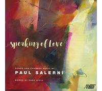 Paul Salerni: Speaking of Love