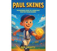 Paul Skenes Biography: The Inspiring Story of a Rising MLB Star for Young Readers
