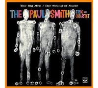 Paul Smith - Paul Smith Trio & Quartet: The Big Men + The Sound Of Music (2 LPs on 1 CD)