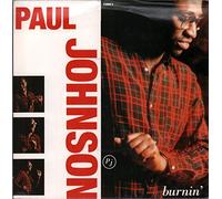 Paul (Soul) Johnson - Burnin' [Vinyl Single]
