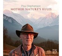 Paul Stephenson - Mother Nature'S Rules