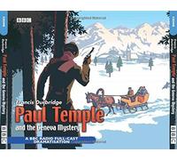 Paul Temple and the Geneva Mystery: BBC Radio 4 Full-cast Dramatisation (BBC Radio Collection) by Francis Durbridge (2002-05-07)