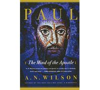 Paul: The Mind of the Apostle